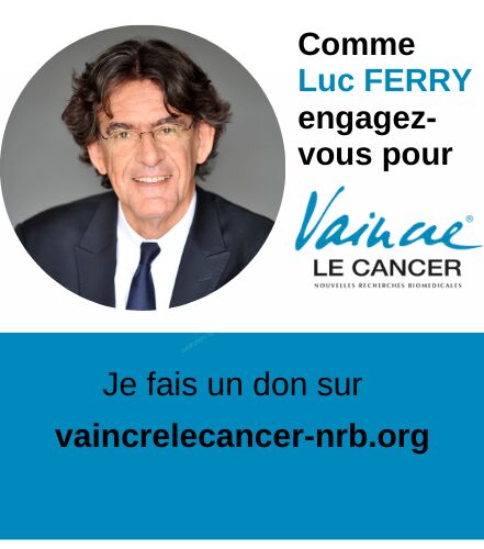 Luc FERRY s'engage pour VAINCRE LE CANCER
