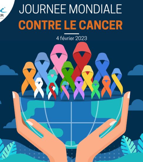 04 février 2023 : journée mondiale contre le cancer
