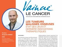 Les tumeurs malignes osseuses : panorama des derniers progrès thérapeutiques